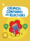 Chemical Compounds and Reactions - eBook
