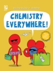 Chemistry Everywhere! - eBook