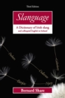 Slanguage : A Dictionary of Irish Slang and Colloquial English in Ireland - Book