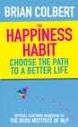 The Happiness Habit - eBook