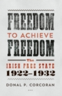 Freedom to Achieve Freedom - eBook
