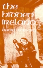 The Hidden Ireland - A Study of Gaelic Munster in the Eighteenth Century - eBook