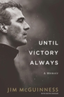 Until Victory Always - eBook