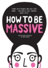 How to be Massive - Book