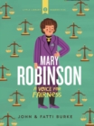Mary Robinson: A Voice for Fairness : Little Library 5 - Book