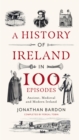 A History of Ireland in 100 Episodes - eBook