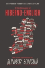 A Dictionary of Hiberno English - Book