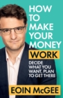 How to Make Your Money Work - eBook