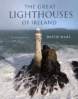 The Great Lighthouses of Ireland - Book