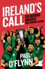 Ireland's Sporting Legends : Ireland's Call - Book