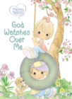 Precious Moments: God Watches Over Me : Prayers and Thoughts from Me to God - Book