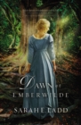 Dawn at Emberwilde - eBook