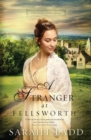 A Stranger at Fellsworth - Book