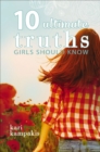 10 Ultimate Truths Girls Should Know - eBook