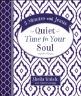 5 Minutes With Jesus: Quiet Time for Your Soul - Book