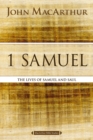 1 Samuel : The Lives of Samuel and Saul - eBook