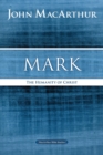 Mark : The Humanity of Christ - Book