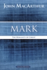 Mark : The Humanity of Christ - eBook