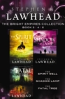 The Spirit Well, The Shadow Lamp, and The Fatal Tree : A Bright Empires Collection - eBook