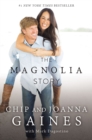 The Magnolia Story (with Bonus Content) - eBook