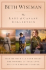 The Land of Canaan Collection : Seek Me with All Your Heart, The Wonder of Your Love, His Love Endures Forever - eBook