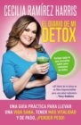 diario de mi detox : Una guia prActica para llevar una vida s - eBook