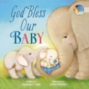 God Bless Our Baby - eBook