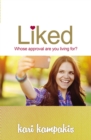 Liked : Whose Approval Are You Living For? - Book