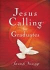 Jesus Calling for Graduates, Hardcover, with Scripture references - Book