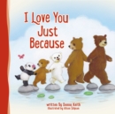 I Love You Just Because - Book