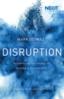Disruption : Repurposing the Church to Redeem the Community - Book