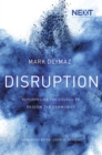Disruption : Repurposing the Church to Redeem the Community - eBook