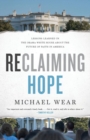 Reclaiming Hope : Lessons Learned in the Obama White House About the Future of Faith in America - Book