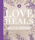 Love Heals - Book