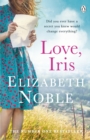 Love, Iris : The Sunday Times Bestseller and Richard & Judy Book Club Pick 2019 - Book