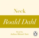 Neck (A Roald Dahl Short Story) - eAudiobook