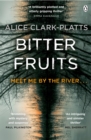 Bitter Fruits : DI Erica Martin Book 1 - Book