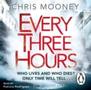 Every Three Hours - eAudiobook