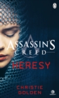 Heresy : Assassin's Creed Book 9 - Book