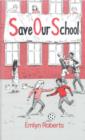Save Our School - Book