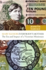 Mary Slessor - Everybody's Mother : The Era and Impact of a Victorian Missionary - eBook