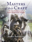 Masters of their Craft : The Art, Architecture and Garden Design of the Nesfields - eBook