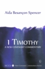 1 Timothy : A New Covenant Commentary - eBook