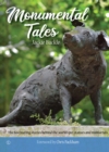 Monumental Tales : The Fascinating Stories behind the World's Pet Statues and Memorials - eBook