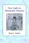 New Light on Therapeutic Energies - Book