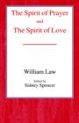 The Spirit of Prayer and the Spirit of Love - Book
