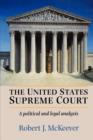 The United States Supreme Court : A Political and Legal Analysis - Book