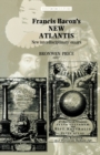Francis Bacon's New Atlantis : New Interdisciplinary Essays - Book