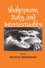 Shakespeare, Italy and Intertextuality - Book