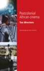 Postcolonial African Cinema : Ten Directors - Book